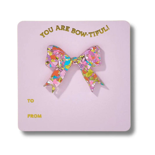 Bow Pin + You are Bow-tiful Affirmation Gift Card - Pink & Colorful Confetti