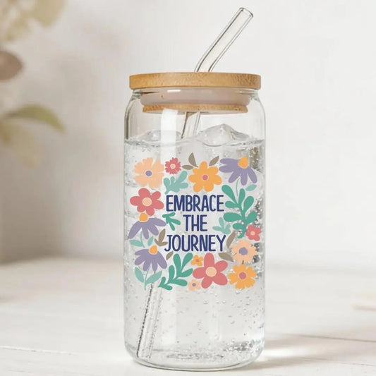 Embrace the Journey 16 oz. or 20 oz. Glass Can Cup