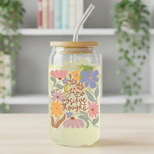 Grow Positive Thoughts 16 oz. or 20 oz. Glass Can Cup