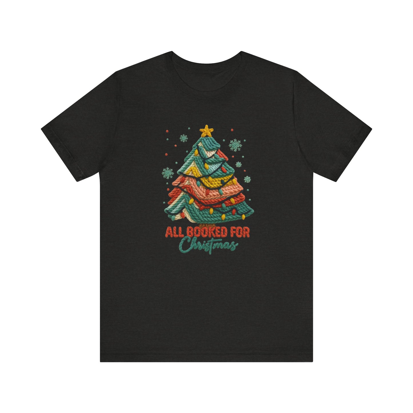 All Booked for Christmas Bookish Christmas T-Shirt - Faux Yarn