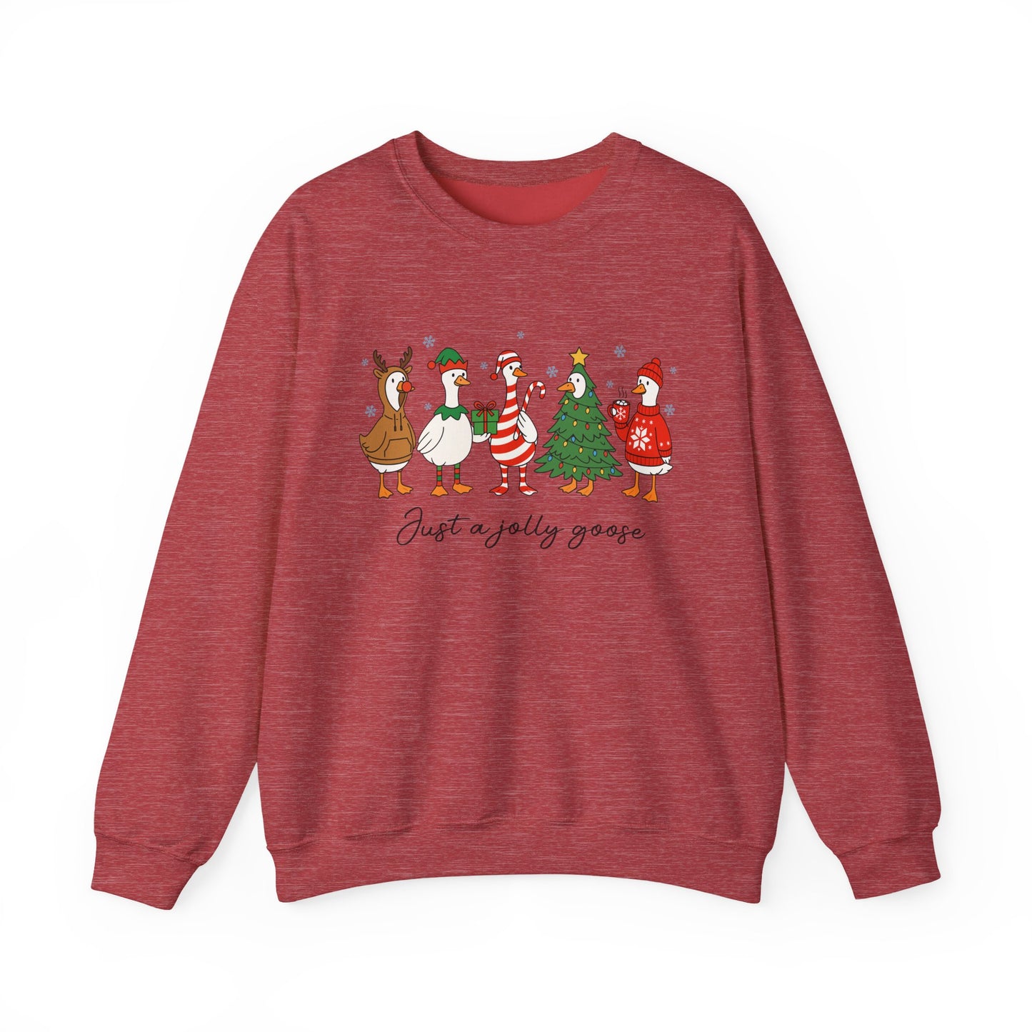 Just a Jolly Goose Christmas Sweatshirt
