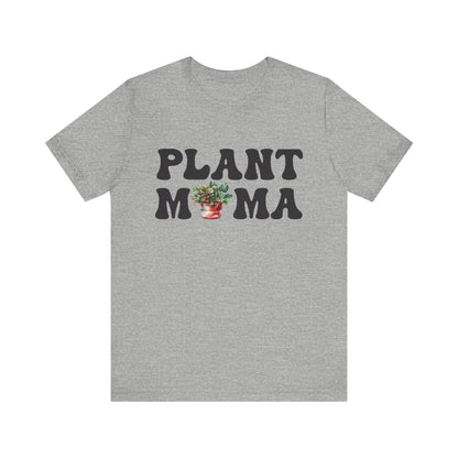 Plant Mama T-Shirt