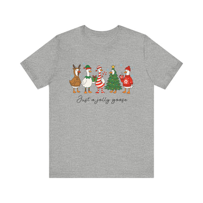 Just a Jolly Goose Christmas T-Shirt
