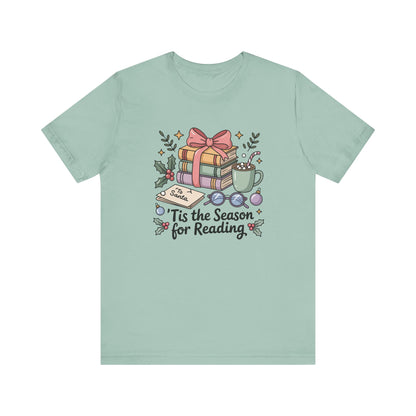 Tis the Season for Reading Bookish Christmas T-Shirt