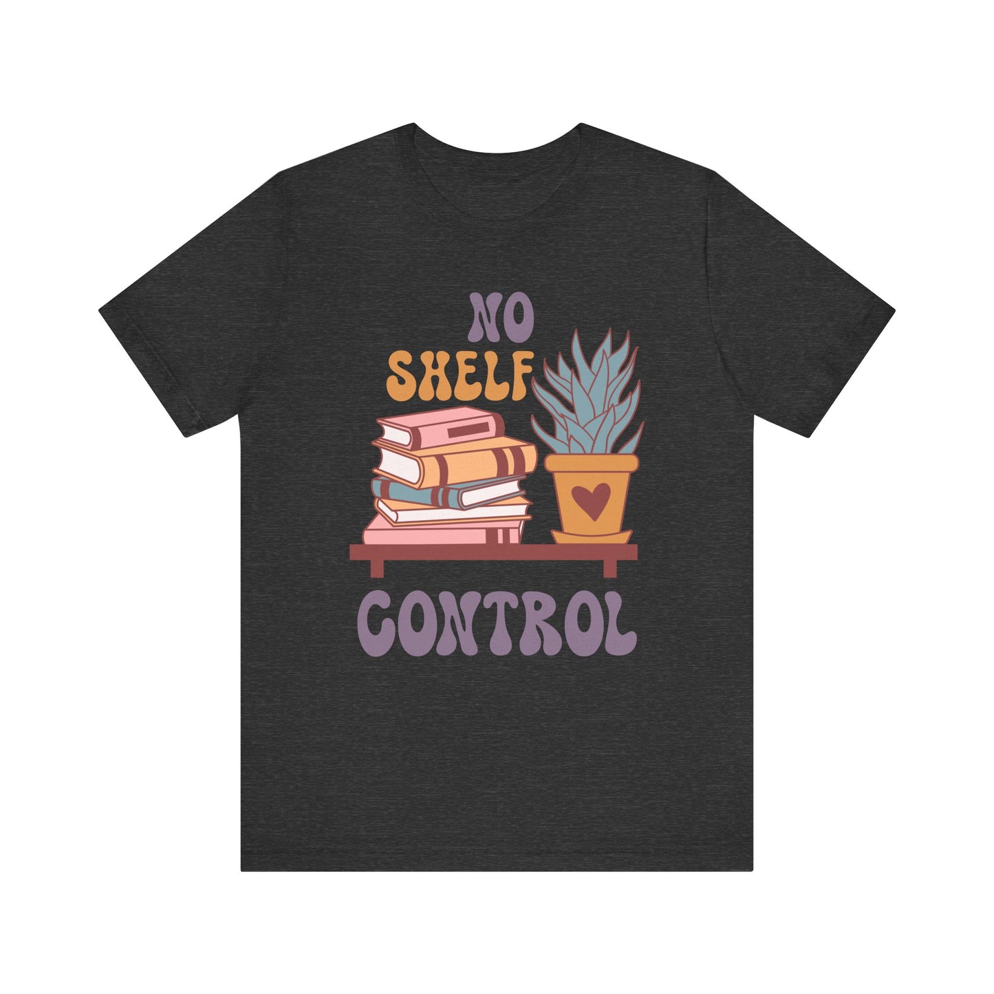 No Shelf Control Bookish T-Shirt