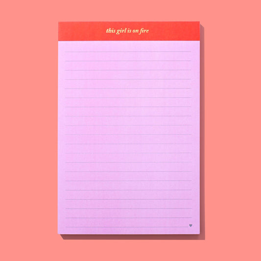 Large List Pad - "This Girl is on Fire" - 75 Sheets
