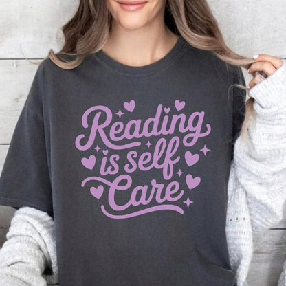 Reading is Self Care T-Shirt Just So Happy