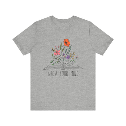 Grow Your Mind Book and Flowers Bookish T-Shirt