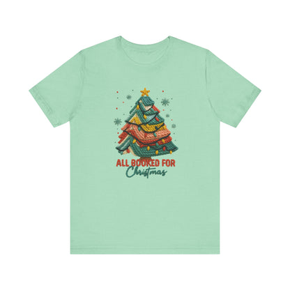All Booked for Christmas Bookish Christmas T-Shirt - Faux Yarn