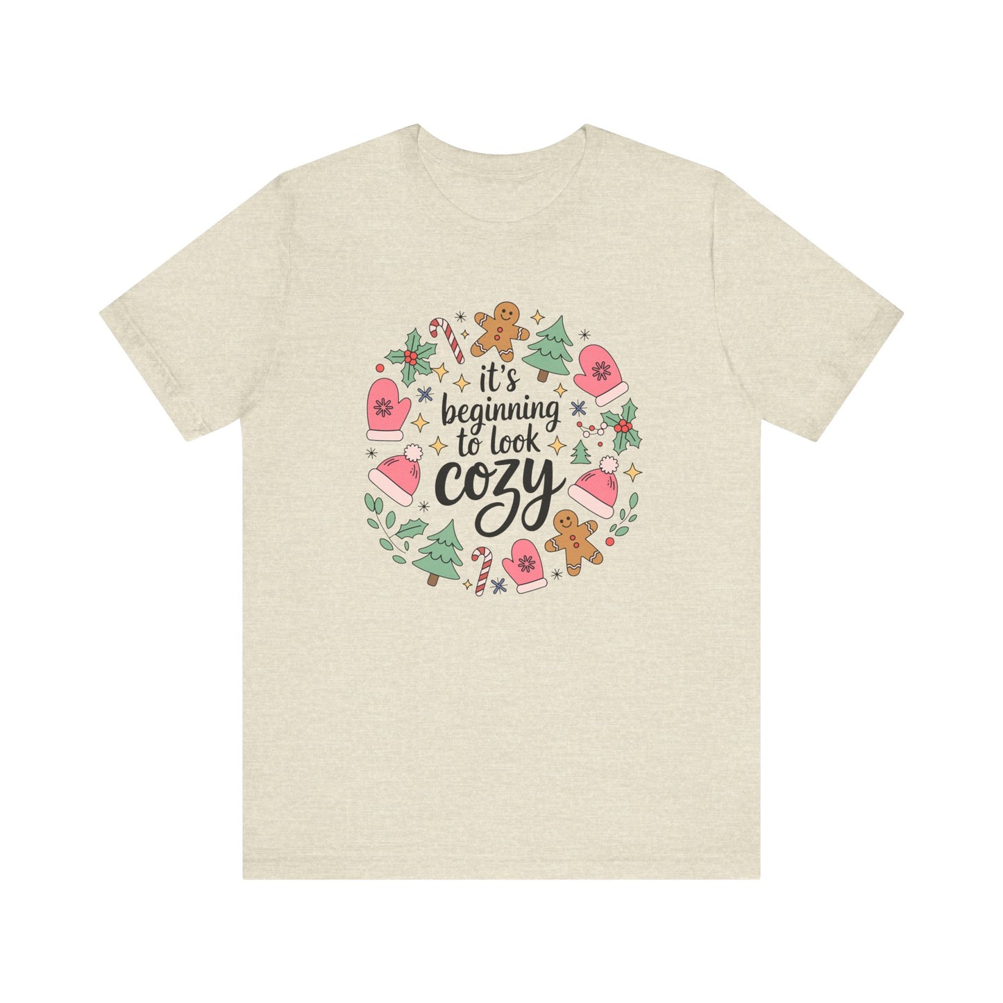 It's Beginning to Look Cozy Christmas T-Shirt