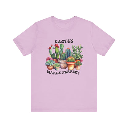 Cactus Makes Perfect T-Shirt