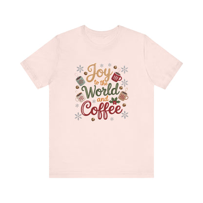 Joy to the World and Coffee Christmas T-Shirt - Faux Yarn