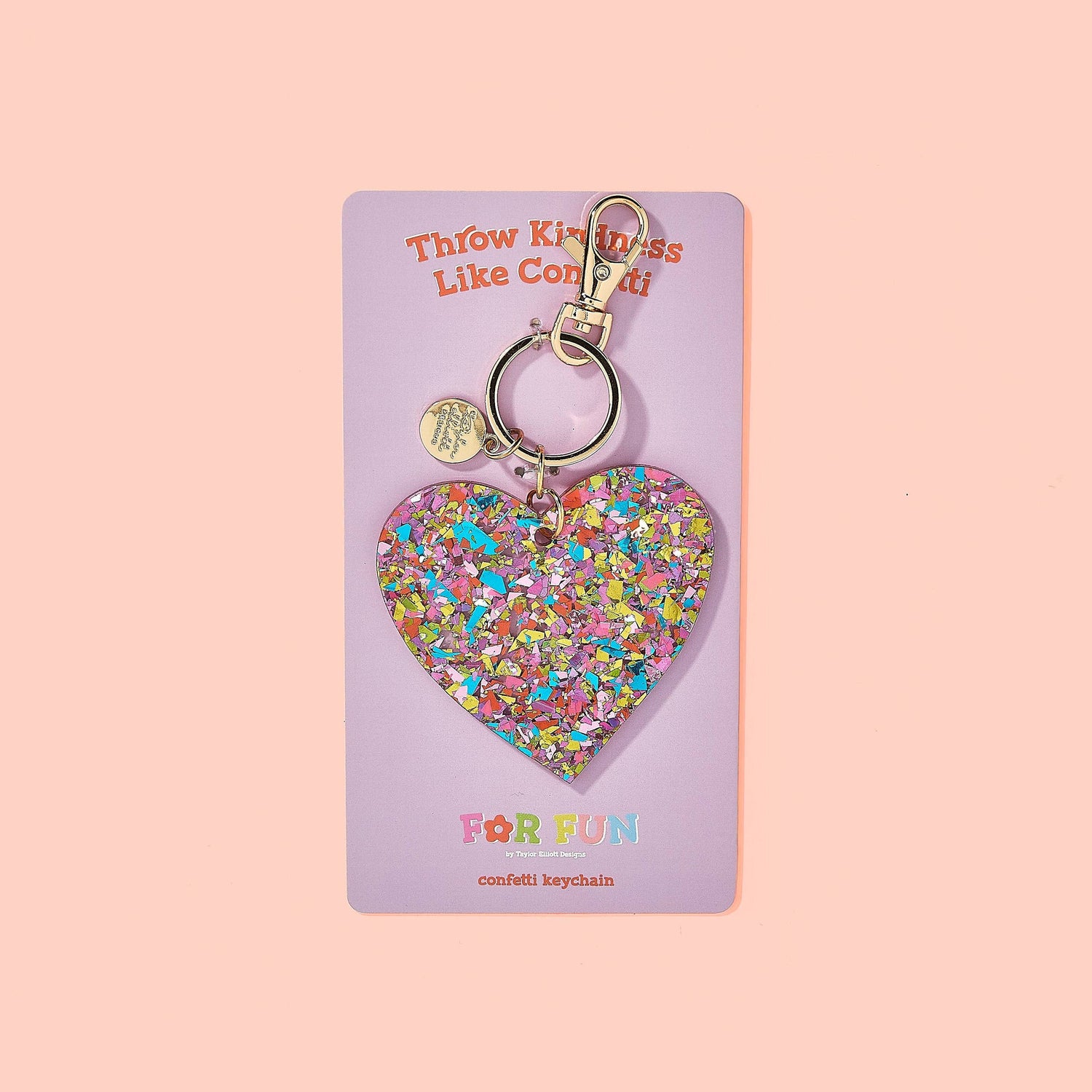 FOR FUN - Keychain - Heart - Colorful Confetti Taylor Elliott Designs