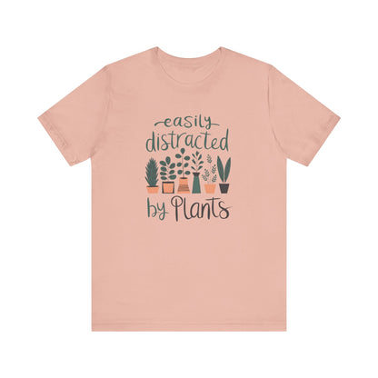 Easily Distracted by Plants T-Shirt