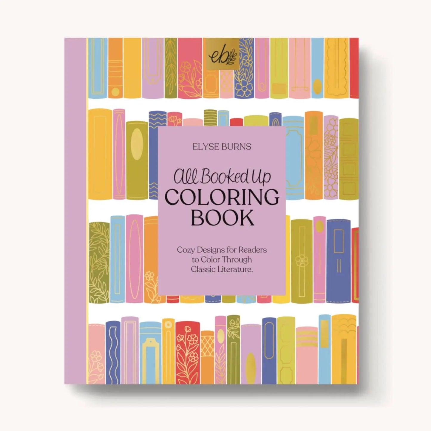 All Booked Up Coloring Book | Bookish & Reading - Just So Happy