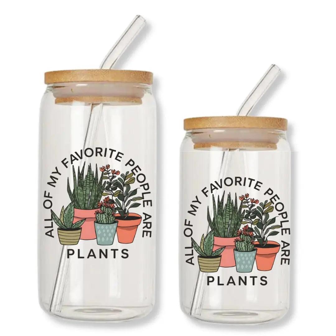 All of My Favorite People are Plants Can Glass Tumbler with Bamboo Lid & Straw