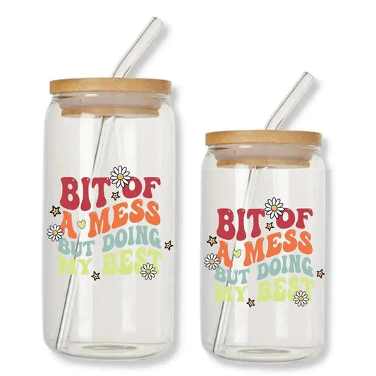 Bit of a Mess But Doing My Best Cup Can Glass Tumbler with Bamboo Lid & Straw