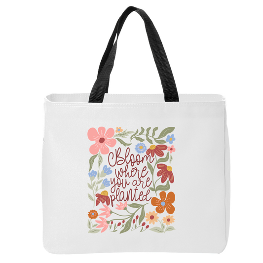 Bloom Where You are Planted Cute Tote Bag