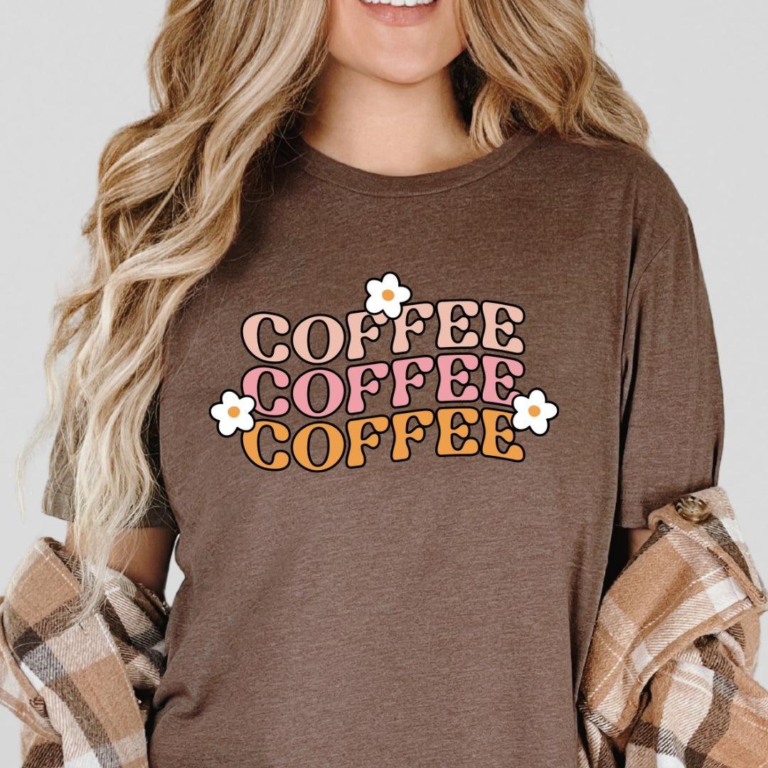 Coffee Coffee Coffee Daisy T-Shirt