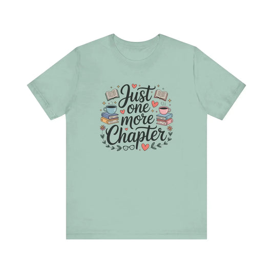 Cute Just One More Chapter T-Shirt