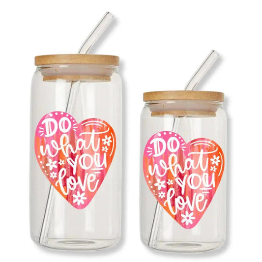 Do What You Love Glass Cup Can Glass Tumbler with Bamboo Lid & Straw
