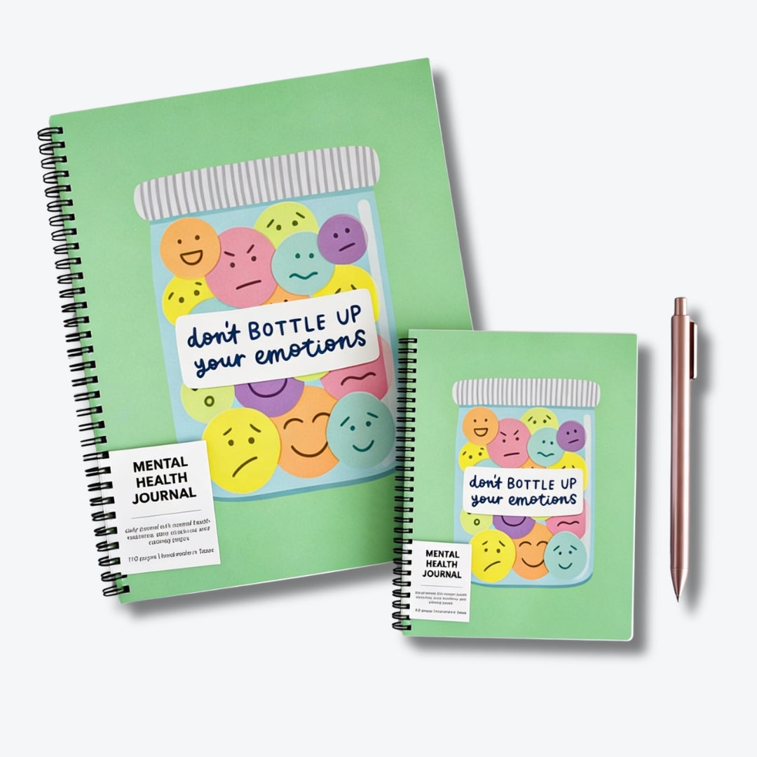 Don't Bottle Up Your Emotions Mental Health Journal Kyn You Believe It