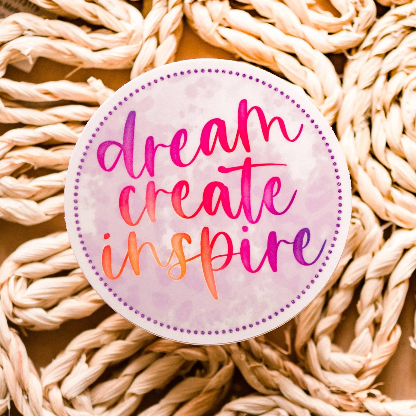 Dream Create Inspire Vinyl Sticker, 3x3 in - Just So Happy