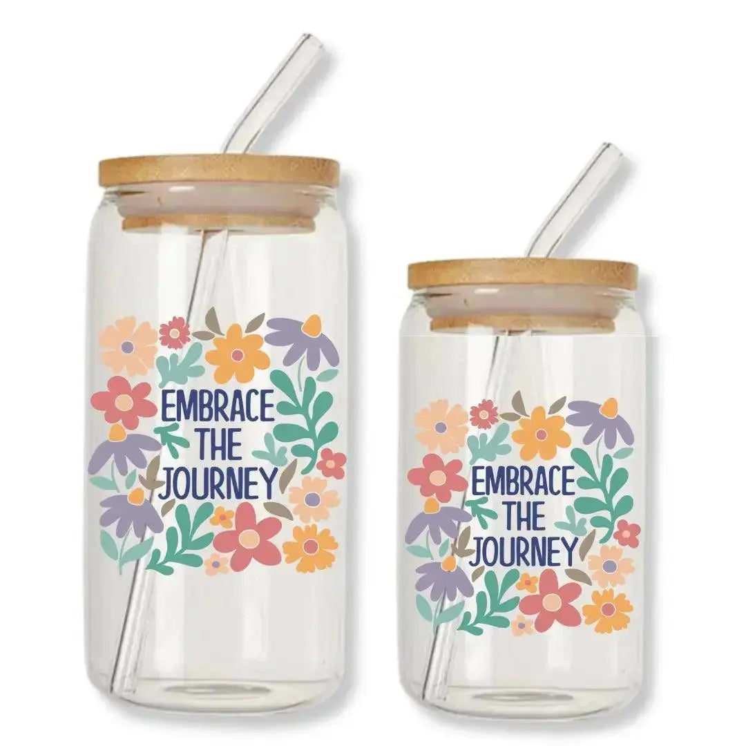 Embrace the Journey Cup 16 oz. or 20 oz. Glass Can