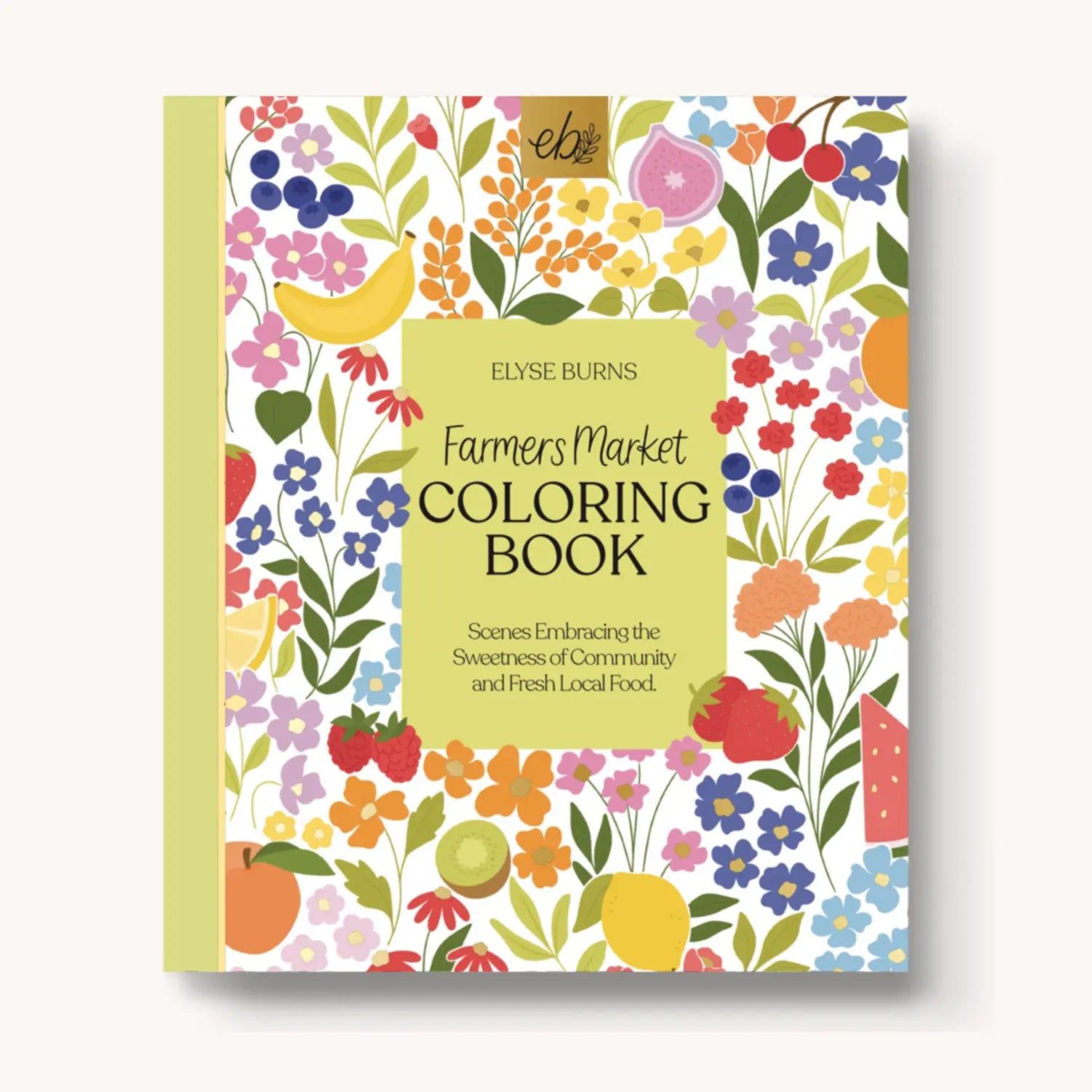 Farmers Market Coloring Book - Just So Happy