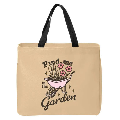 Find Me in the Garden Tote Bag