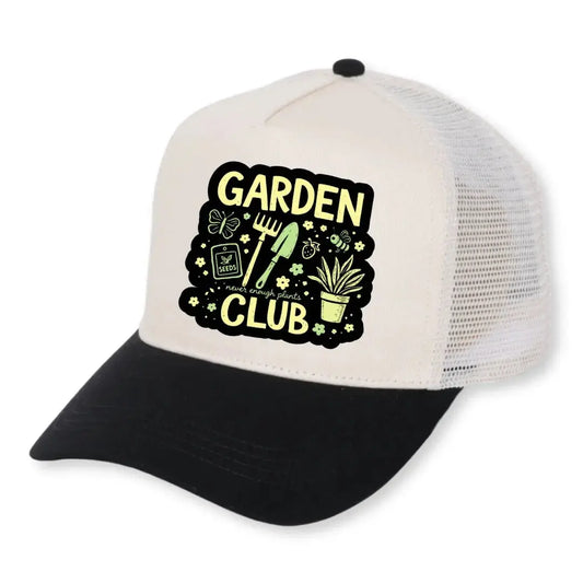 Garden Club Hat Never Enough Plants