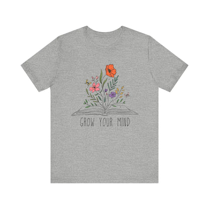 Grow Your Mind Book and Flowers Bookish T-Shirt