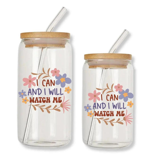 I Can and I Will Watch Me Can Glass Tumbler with Bamboo Lid & Straw