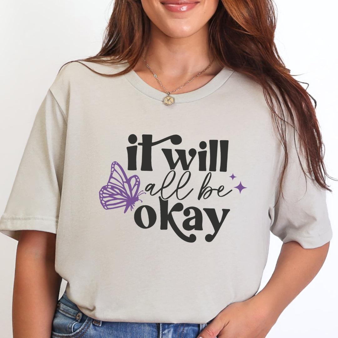 It Will All Be Okay Purple Butterfly T-Shirt