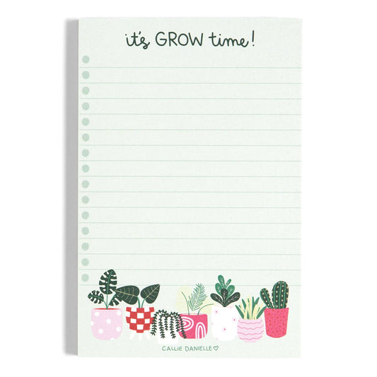 It's Grow Time Plant Notepad Callie Danielle
