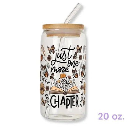 Just One More Chapter Cup Bookish Butterflies 16 oz. or 20 oz. Glass Can