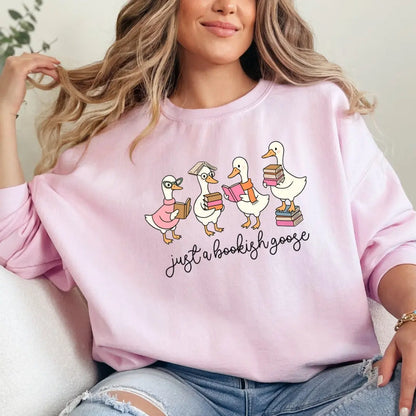 Just a Bookish Goose Crewneck Sweatshirt - Just So Happy