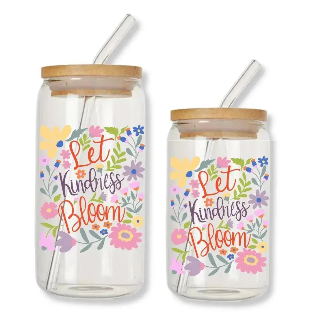 Let Kindness Bloom Cup Floral 16 oz. or 20 oz. Glass Can