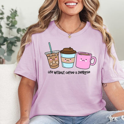 Life Without Coffee is Depresso T-Shirt