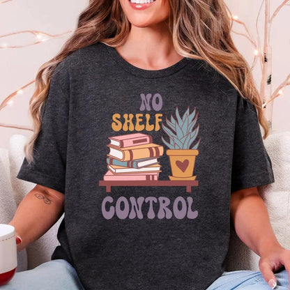 No Shelf Control Bookish T-Shirt