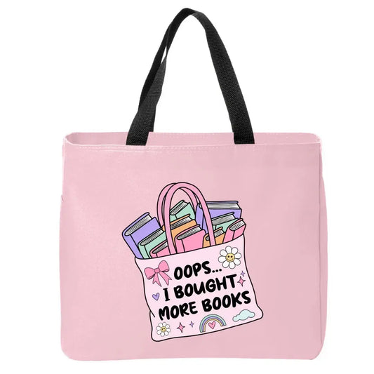 Oops…I Bought More Books Bookish Tote Bag