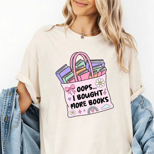 Oops I Bought More Books T-Shirt