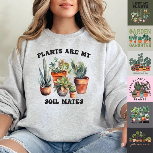 Plant Lover Sweatshirts