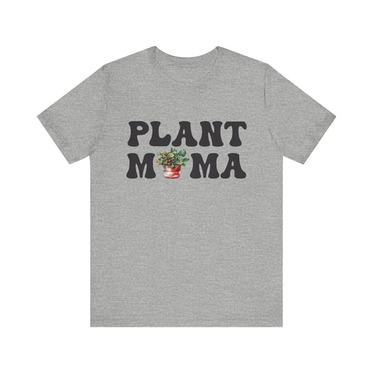 Plant Mama T-Shirt