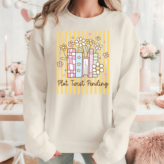 Plot Twist Pending Bookish Sweatshirt