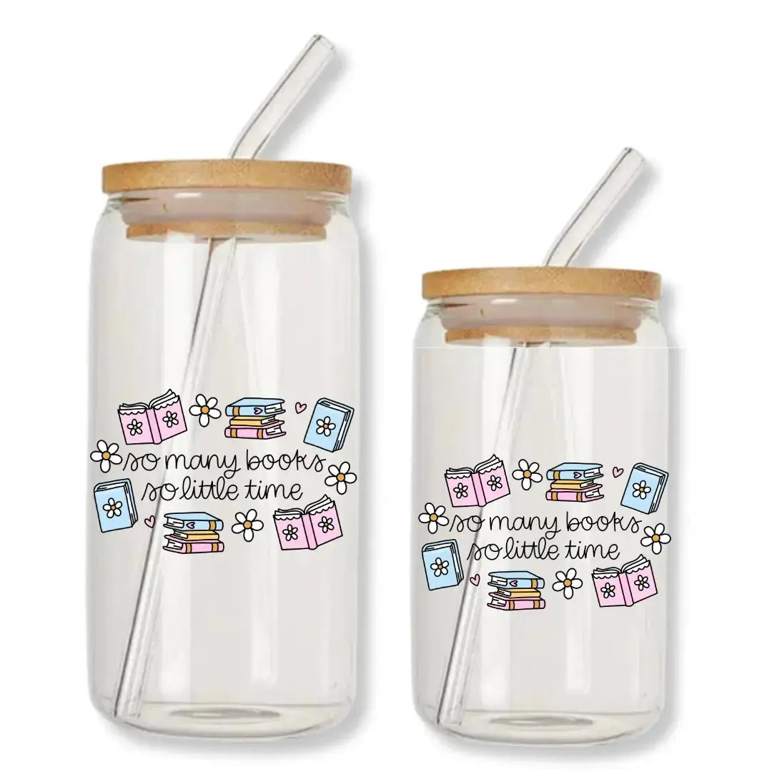 So Many Books So Little Time Cup Doodles 16 oz. or 20 oz. Glass Can