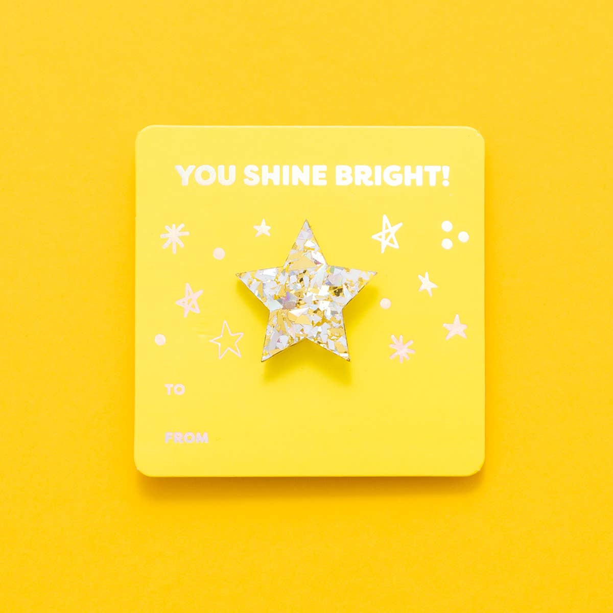 Star Pin + You Shine Bright Affirmation Gift Card - Pearl Confetti Taylor Elliott Designs
