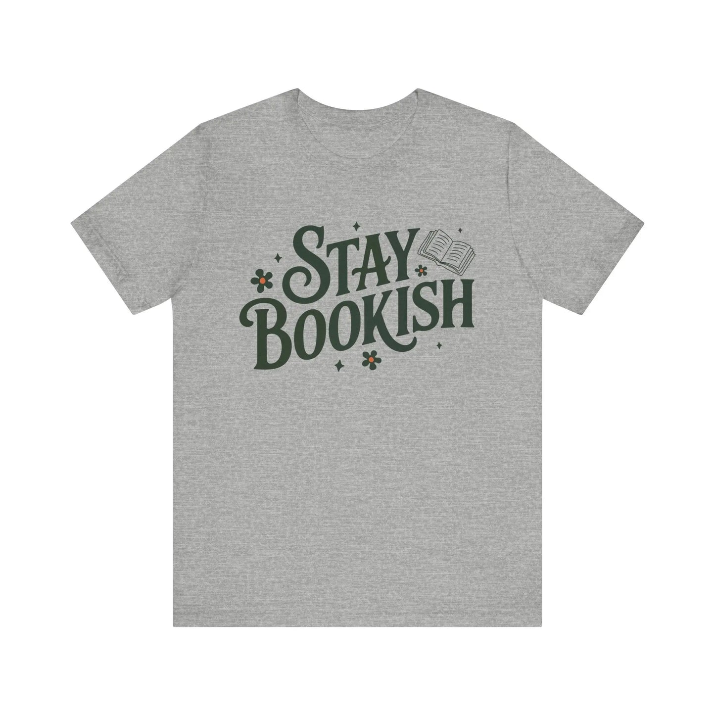 Stay Bookish T-Shirt - Just So Happy