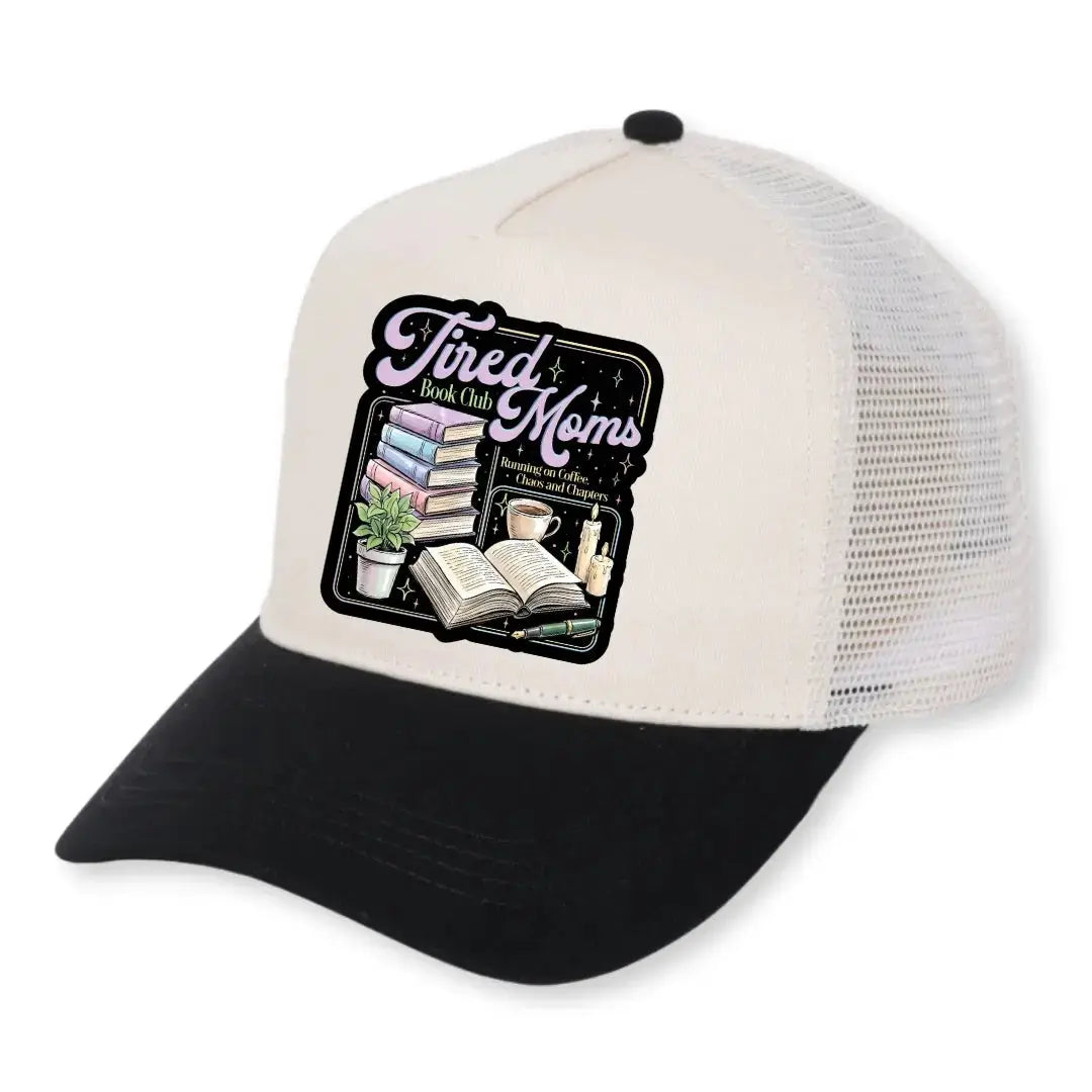 Tired Moms Book Club Hat Running on Coffee, Chaos & Chapters
