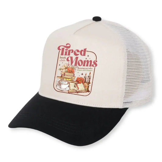 Tired Moms Book Club Hat Running on Coffee